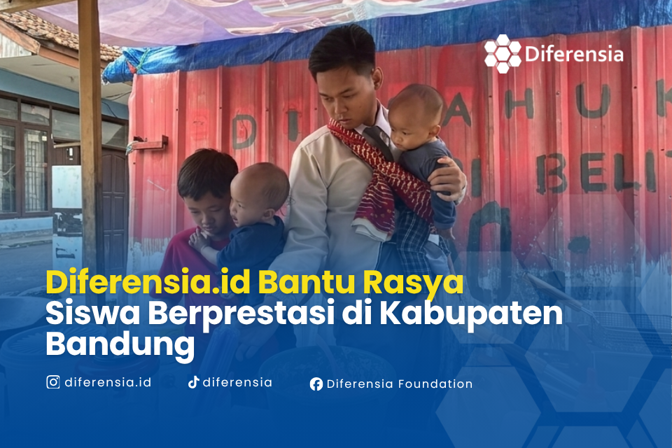Yayasan Diferensia Bantu Rasya Siswa Berprestasi di Kabupaten Bandung
